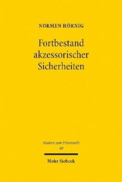 Fortbestand akzessorischer Sicherheiten - Hörnig, Normen