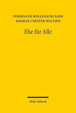 Ehe für Alle - Wollenschläger, Ferdinand;Coester-Waltjen, Dagmar