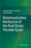 Biomineralization Mechanism of the Pearl Oyster, Pinctada fucata