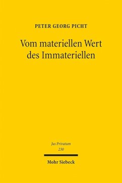 Vom materiellen Wert des Immateriellen - Picht, Peter Georg