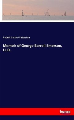 Memoir of George Barrell Emerson, LL.D.