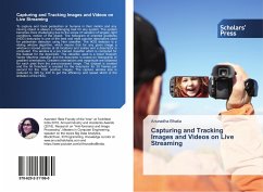 Capturing and Tracking Images and Videos on Live Streaming - Bhatia, Anuradha