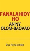 Fanalahidy Ho An'ny Olom-Baovao (eBook, ePUB) Fanalahidy Ho An'ny Olom-Baovao (eBook, ePUB)