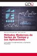 Métodos Modernos de Series de Tiempo y... - Bild 1