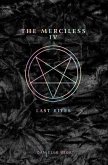 The Merciless IV: Last Rites (eBook, ePUB)