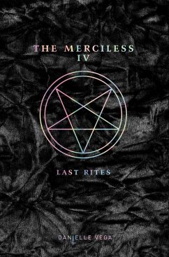 Cover The Merciless IV: Last Rites (eBook, ePUB)