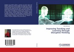 Improving Teaching and Learning Through Disruptive Thinking - MacDonald, Betty