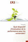 Quel dispositif d¿évaluation de la performance pour les universités?