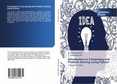 Introduction to Computing and Problem Solving using Python - Galeebathullah, B.;Sathiyamoorthi, V.