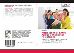 Adolescencia, Entre Apego y Bienestar Psicológico