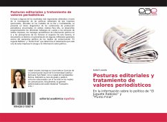 Posturas editoriales y tratamiento de valores periodísticos