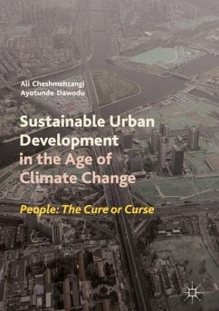 Sustainable Urban Development in the Age of Climate Change - Cheshmehzangi, Ali;Dawodu, Ayotunde