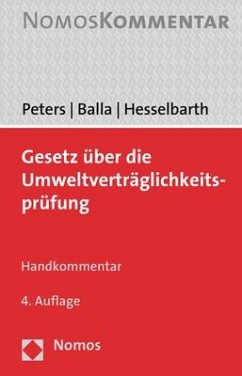 Gesetz über die Umweltverträglichkeitsprüfung - Peters, Heinz-Joachim;Balla, Stefan;Hesselbarth, Thorsten