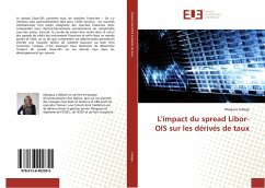 Cover L'impact du spread Libor-OIS sur les dérivés de taux