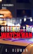 The Rise of the Watchman (A Hemisphere... - Bild 1