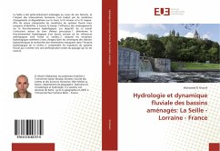 Hydrologie et dynamique fluviale des bassins aménagés: La Seille - Lorraine - France - El Ghachi, Mohamed