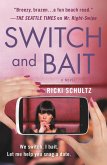 Switch and Bait (eBook, ePUB)