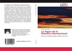 La lógica de la filosofía informacional - Castillo Vicci, Alberto