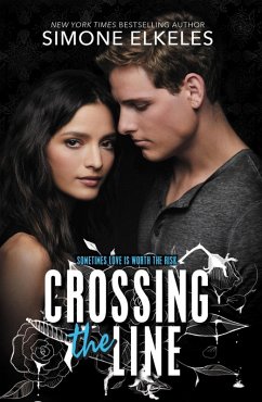 Crossing the Line (eBook, ePUB) - Elkeles, Simone