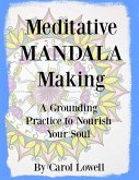 Meditative Mandala Making (eBook, ePUB)