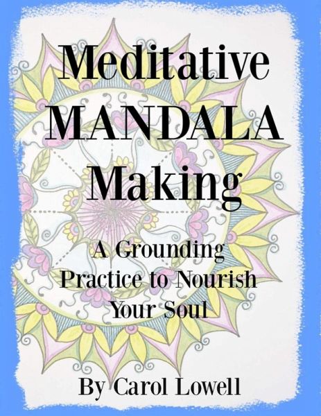 Meditative Mandala Making (eBook, ePUB)