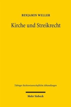 Kirche und Streikrecht - Weller, Benjamin