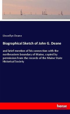 Biographical Sketch of John G. Deane - Deane, Llewellyn