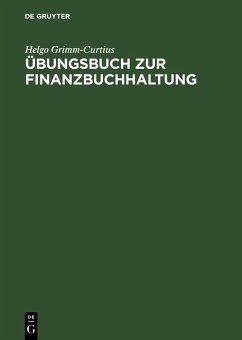 Übungsbuch zur Finanzbuchhaltung (eBook, PDF) - Grimm-Curtius, Helgo