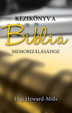 Cover Kézikönyv A Biblia Memorizálásához (eBook, ePUB)