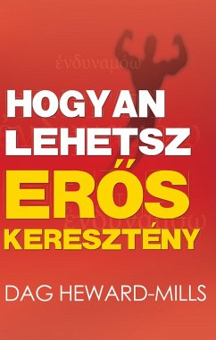 Cover Hogyan lehetsz eros keresztény (eBook, ePUB)