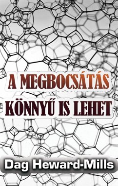Cover A Megbocsátás Könnyu Is Lehet (eBook, ePUB)
