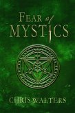 Fear of Mystics (eBook, ePUB) Fear of Mystics (eBook, ePUB)