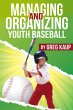 Managing and Organizing Youth Baseball... - Bild 1