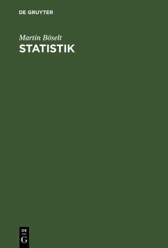 Statistik (eBook, PDF) - Böselt, Martin