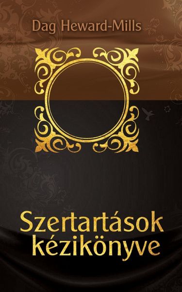 Szertartások Kézikönyve (eBook, ePUB) Szertartások Kézikönyve (eBook, ePUB)