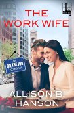 The Work Wife (eBook, ePUB)