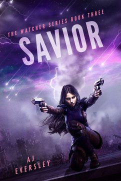 Savior (The Watcher Series, #3) (eBook, ePUB) - Eversley, Aj