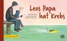 Leos Papa hat Krebs - Bild 1