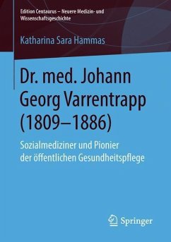 Dr. med. Johann Georg Varrentrapp (1809-1886) - Hammas, Katharina Sara