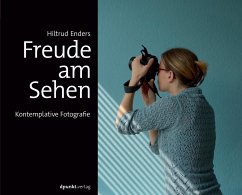 Freude am Sehen - Enders, Hiltrud