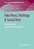 Fake News, Hashtags & Social Bots