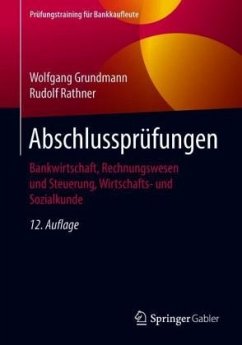 Abschlussprüfungen - Grundmann, Wolfgang;Rathner, Rudolf