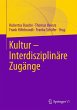Kultur - Interdisziplinäre Zugänge - Bild 1