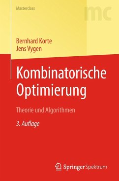 Kombinatorische Optimierung - Korte, Bernhard;Vygen, Jens
