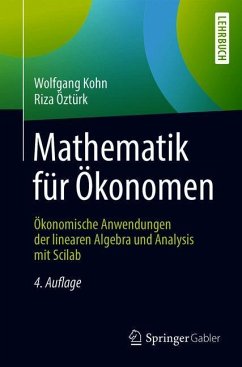 Mathematik für Ökonomen - Kohn, Wolfgang;Öztürk, Riza