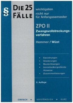 Die 25 wichtigsten Fälle ZPO II - Wüst, Achim;Hemmer, Karl-Edmund