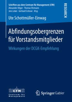 Abfindungsobergrenzen für Vorstandsmitglieder - Schottmüller-Einwag, Ute