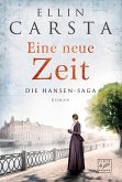 Eine neue Zeit / Die Hansen-Saga Bd.2