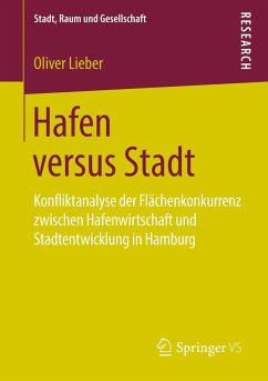 Hafen versus Stadt - Lieber, Oliver