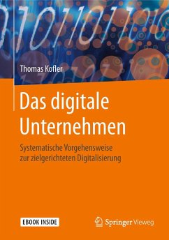 Das digitale Unternehmen - Kofler, Thomas